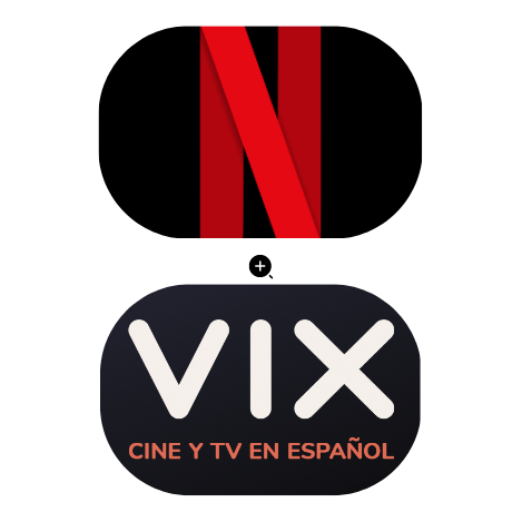 Netflix + Vix